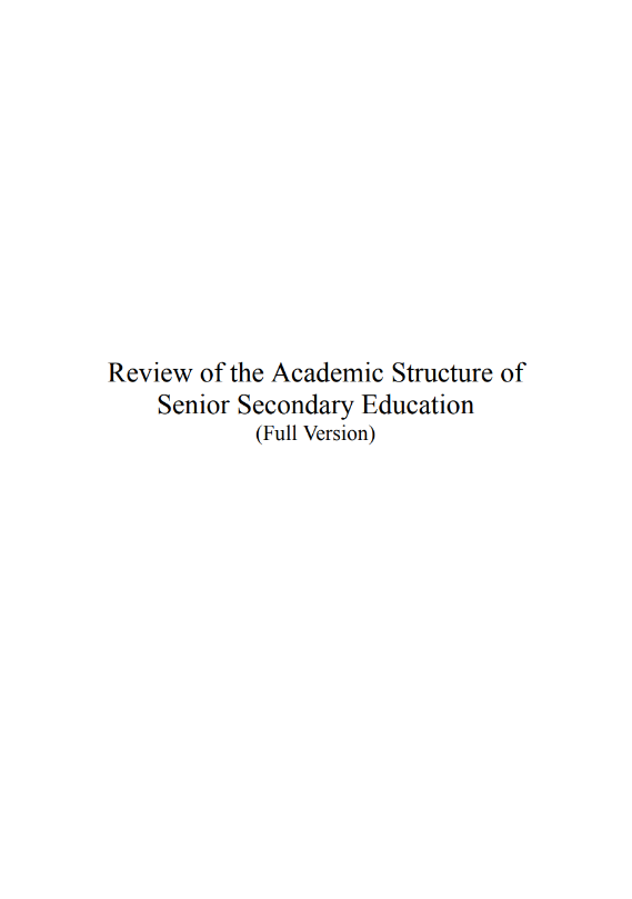 Review of the Academic Structure of Senior Secondary Education